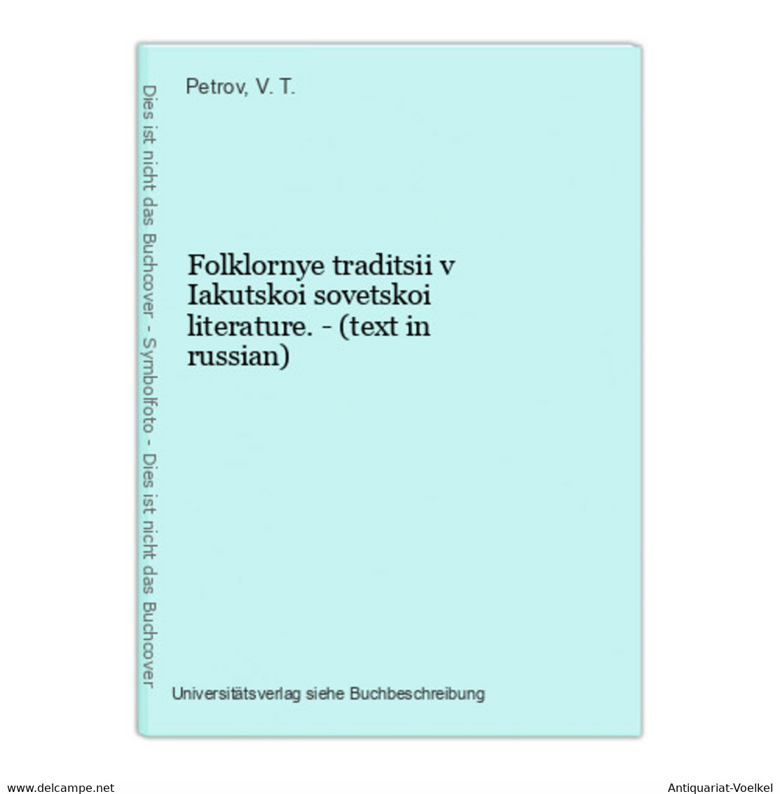 Folklornye Traditsii V Iakutskoi Sovetskoi Literature. - (text In Russian) - Langues Slaves