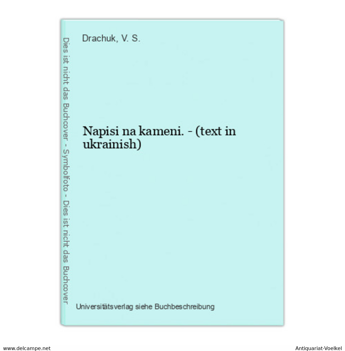 Napisi Na Kameni. - (text In Ukrainish) - Langues Slaves