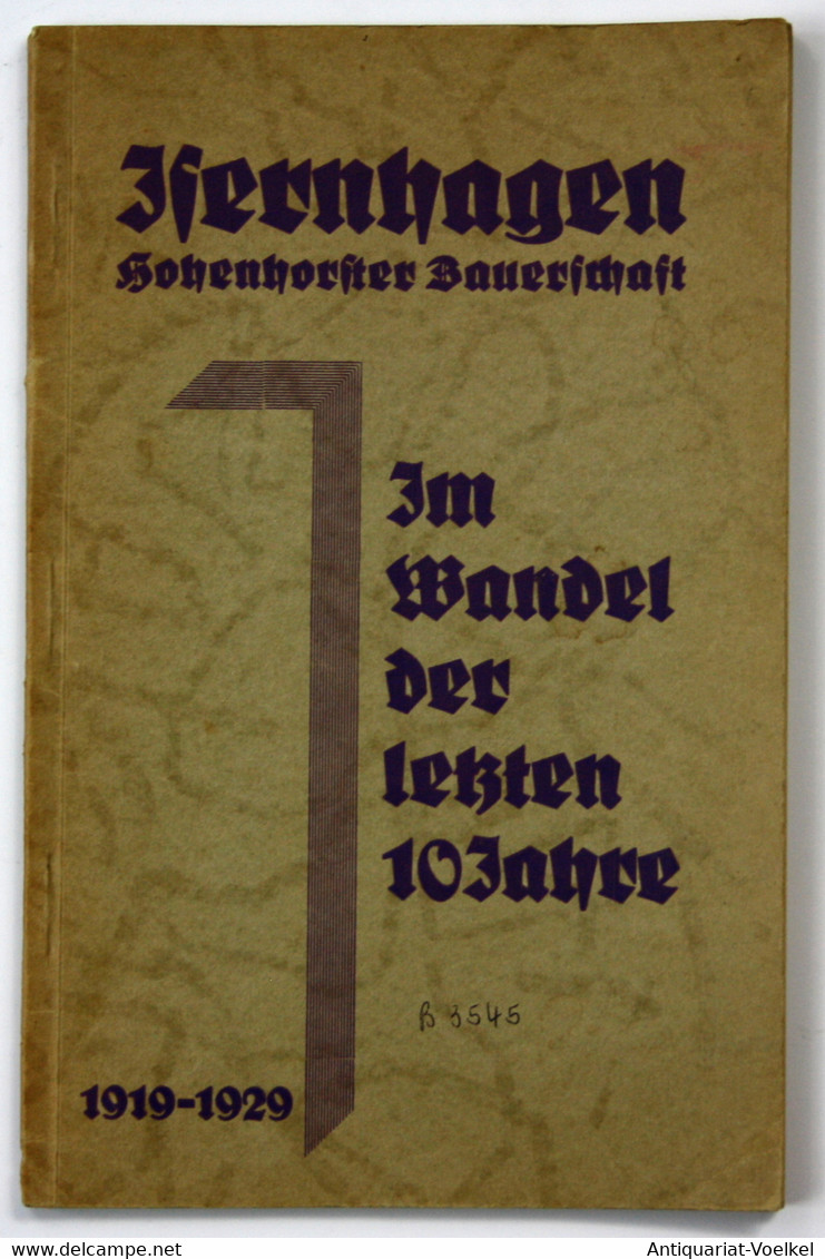 Iserhagen. Hohenhorster Bauerschaft. In Wandel Der Letzten 10 Jahre. 1919-1929 - Landkarten