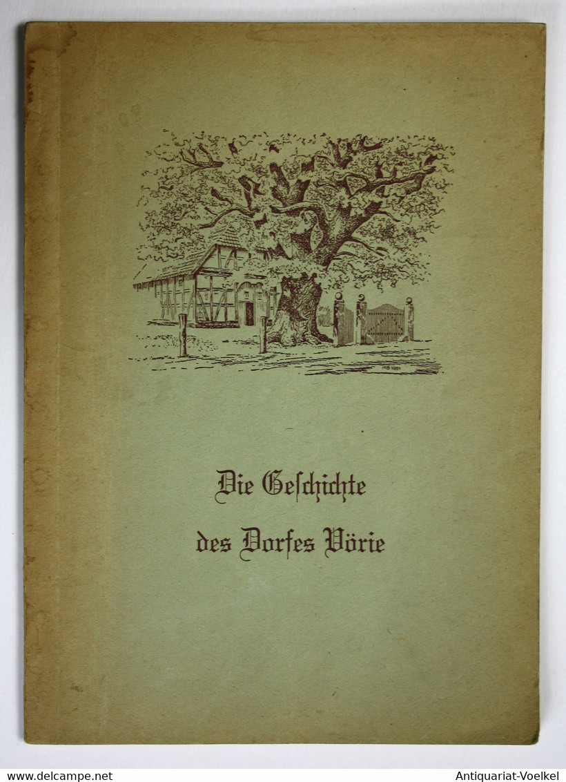 Die Geschichte Des Dorfes Vörie - Mappemondes