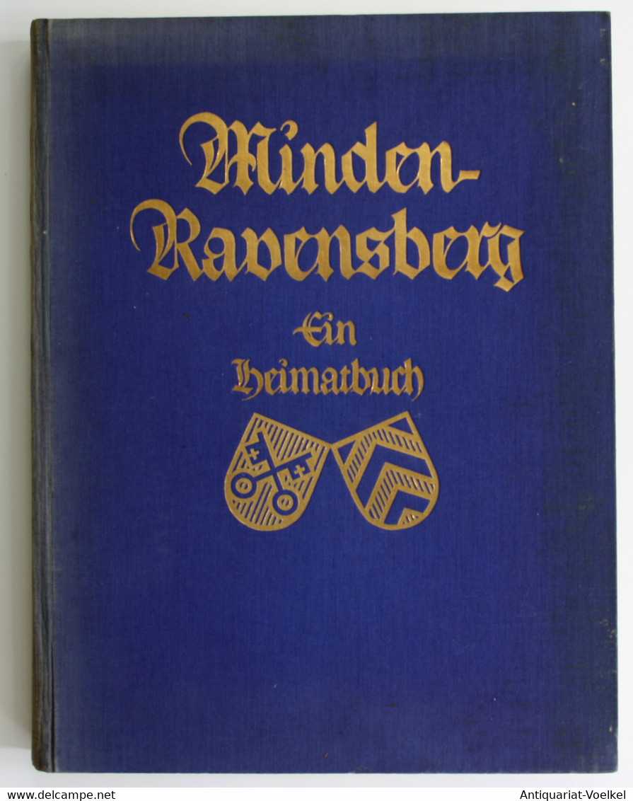 Minden-Ravensburg. Ein Heimatbuch. Zweite Auflage. - Landkarten