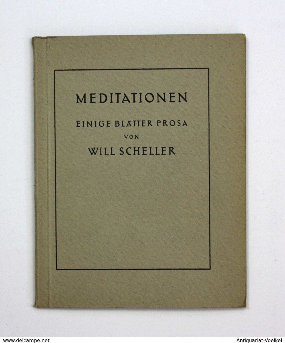 Meditationen. Einige Blätter Prosa. - Auteurs Int.