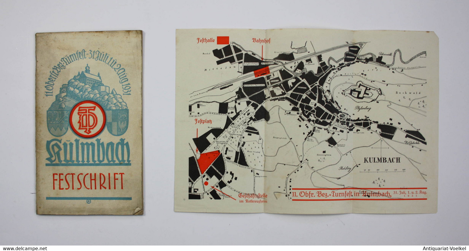 Kulmbach Festschrift. 11. Oberfr. Bez. Turnfest- 31. Juli, 1 U. 2 Aug. 1931 - Maps Of The World