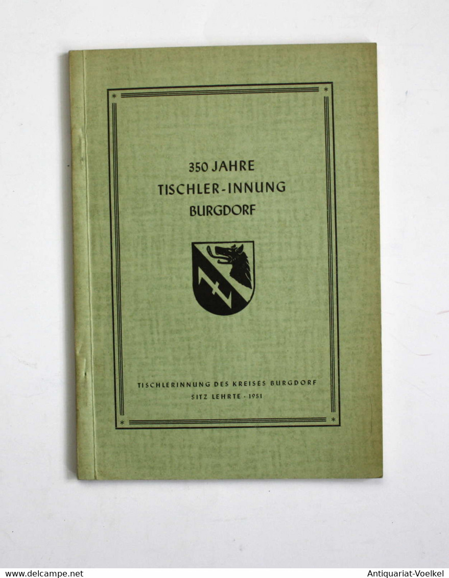 350 Jahre Tischler-Innung Burgdorf - Wereldkaarten