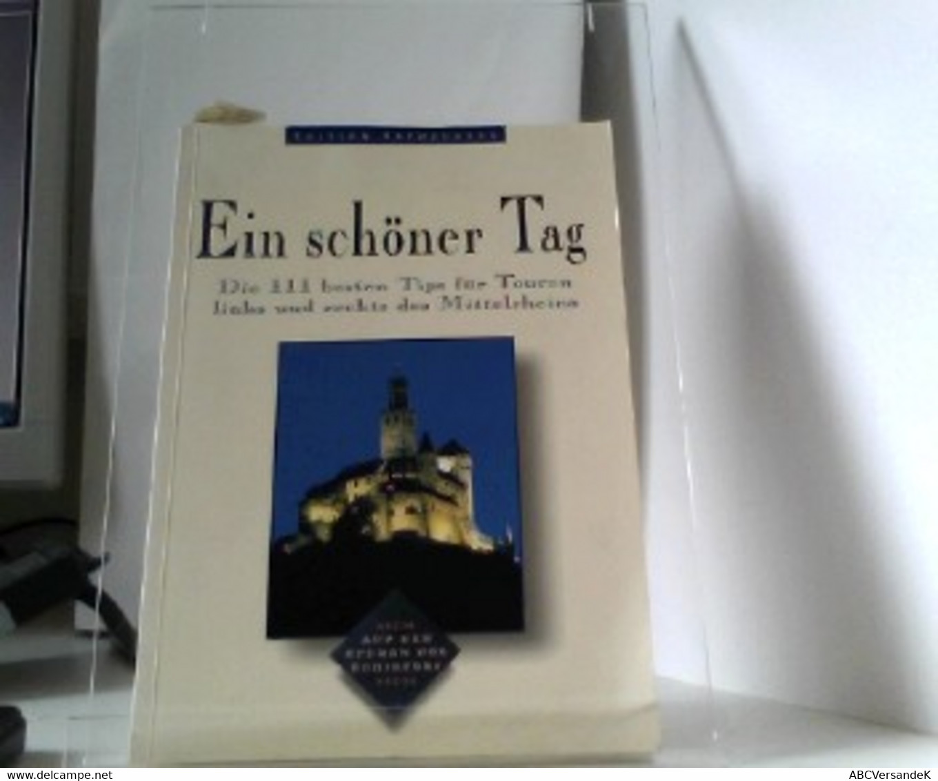 Ein Schöner Tag 02. Mittelrhein. - Sonstige & Ohne Zuordnung