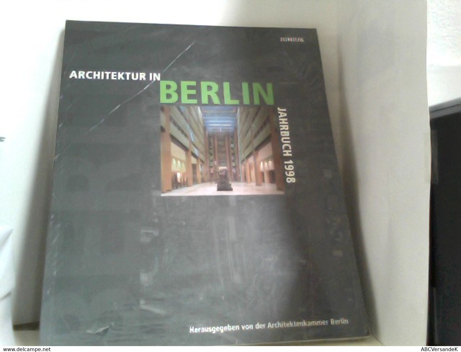 Architektur In Berlin, Jahrbuch 1998 - Architectuur