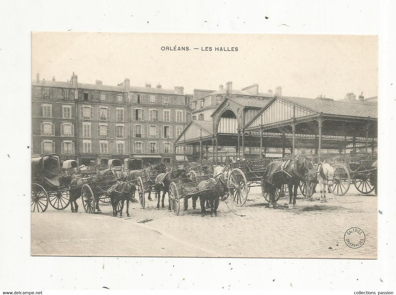 Cp , Commerce , Marché , LES HALLES, 45 ,ORLEANS , Vierge ,attelages - Plazas De Mercados