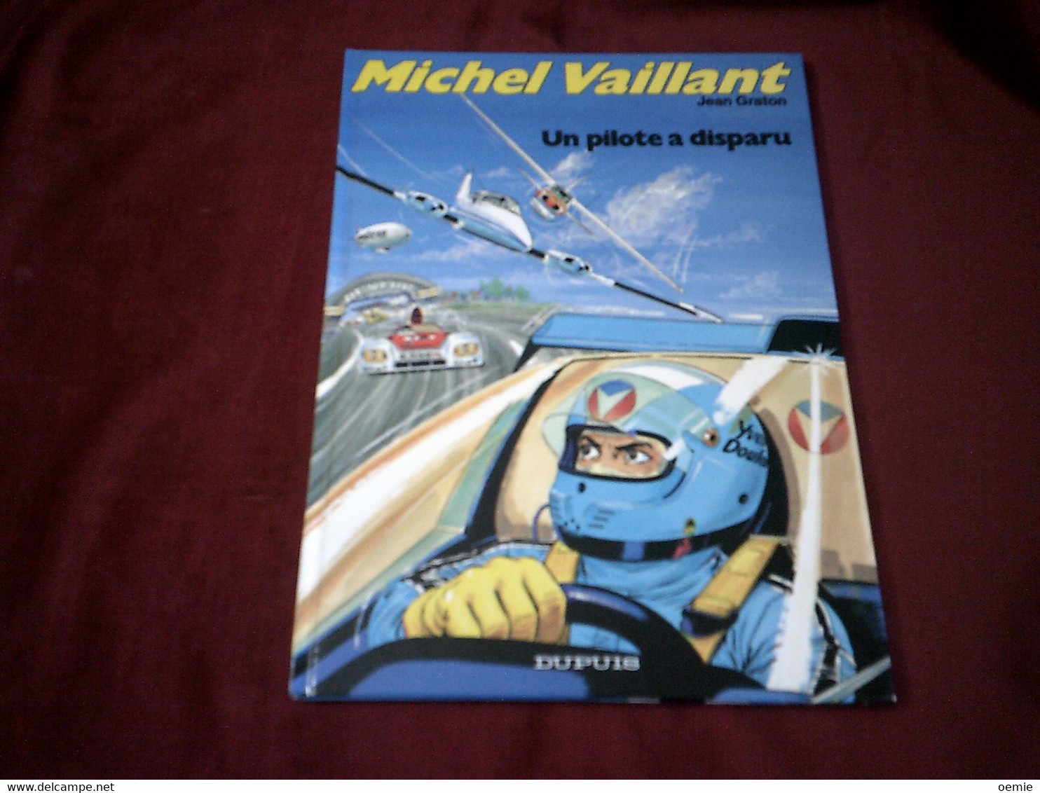 MICHEL VAILLANT  UN PILOTE A DISPARU  ( 1993) - Michel Vaillant