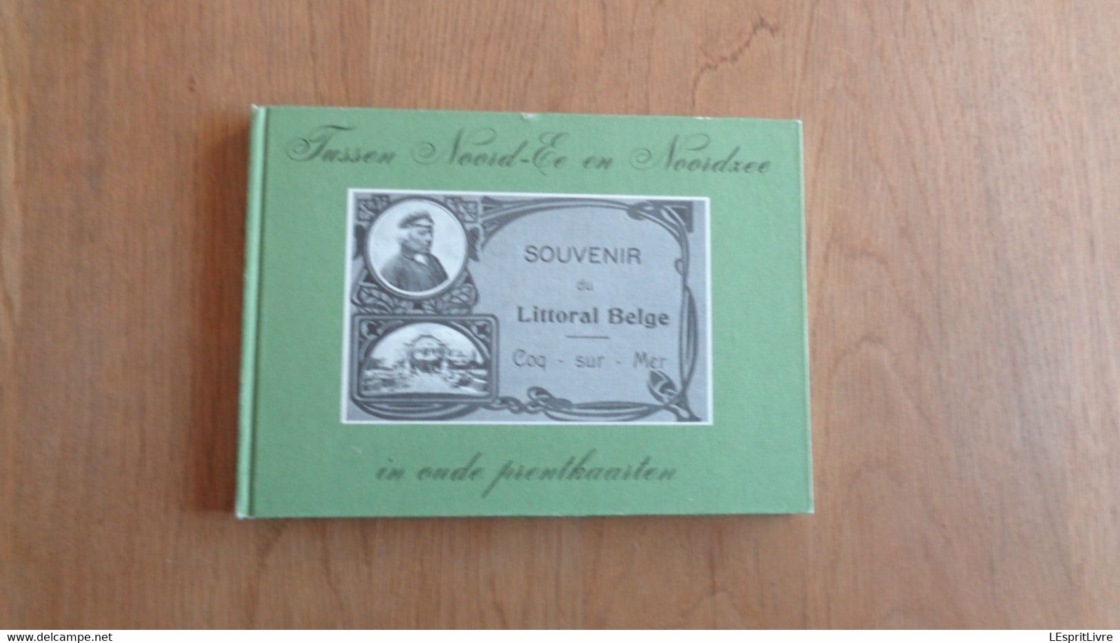 TUSSEN NOORD EE En NOORDZEE SOUVENIR DU LITTORAL BELGE Régionalisme De Haan Coq Sur Mer Klemskerke Klemenskerke - Geographie