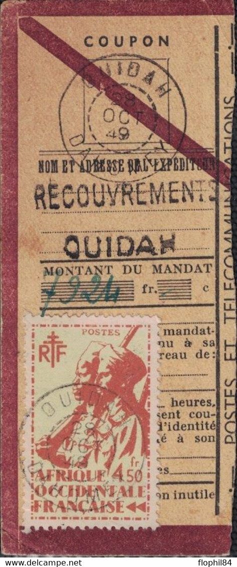DAHOMEY - OUIDAH - LE 28-10-1949 - COUPON DE MANDAT AVEC AFFRANCHISSEMENT A 4F50. - Covers & Documents