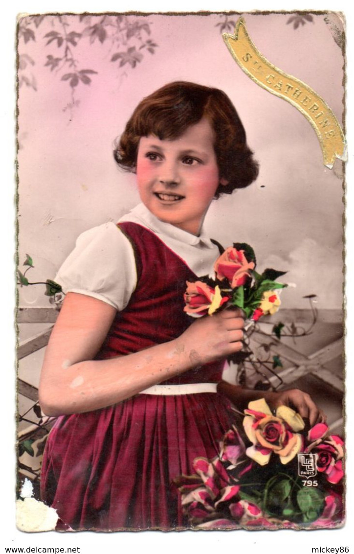 SAINTE CATHERINE -- Portrait De Jeune Fille  ( Roses) ..........à Saisir - Sainte-Catherine