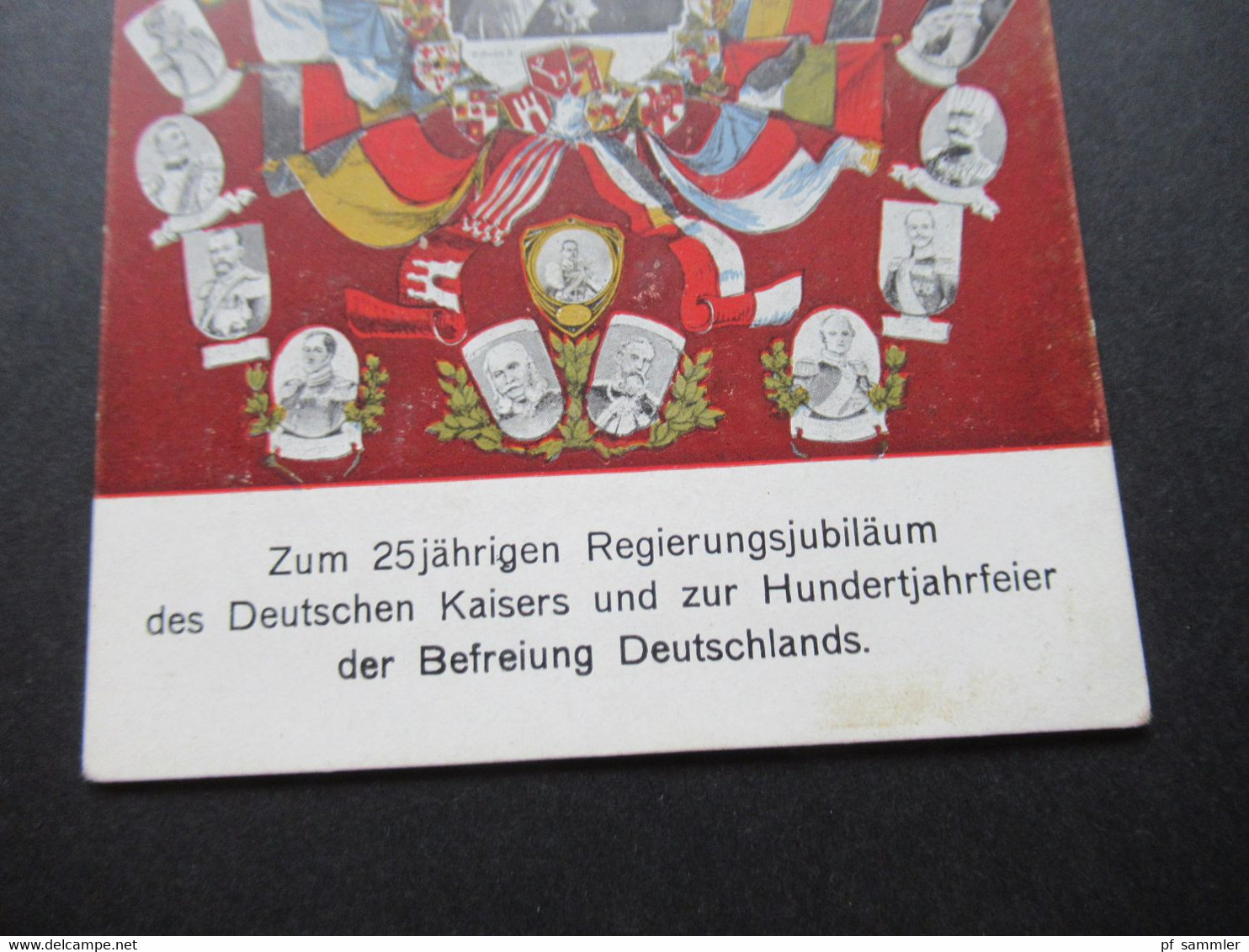 AK Zum 25 Jährigen Regierungsjubiläum Des Deutschen Kaisers Und Zur Hundertjahrfeier Der Befreiung Deutschlands 1913 - Personaggi