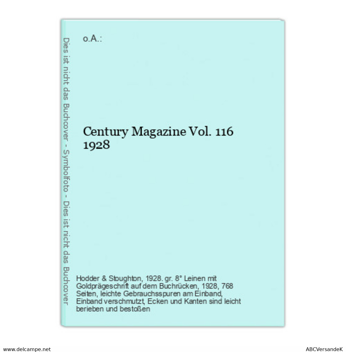 Century Magazine Vol. 116  1928 - German Authors