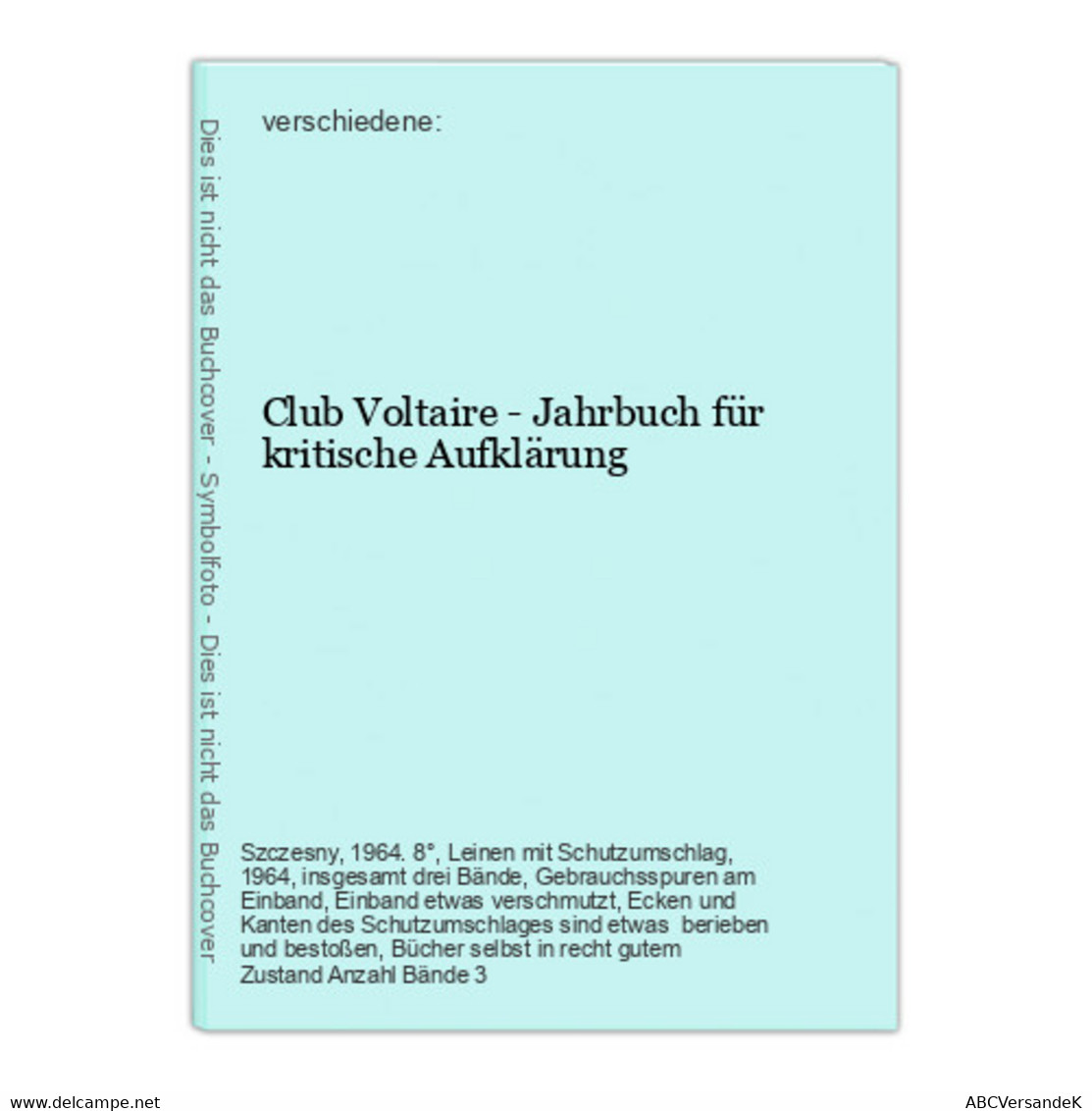 Club Voltaire - Jahrbuch Für Kritische Aufklärung - Auteurs All.