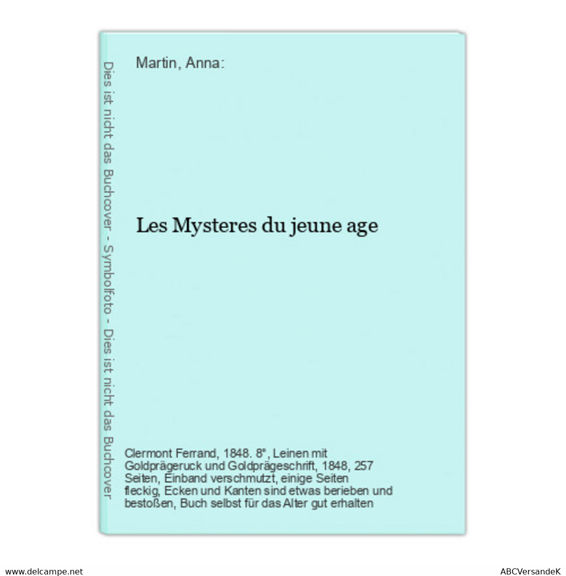 Les Mysteres Du Jeune Age - German Authors