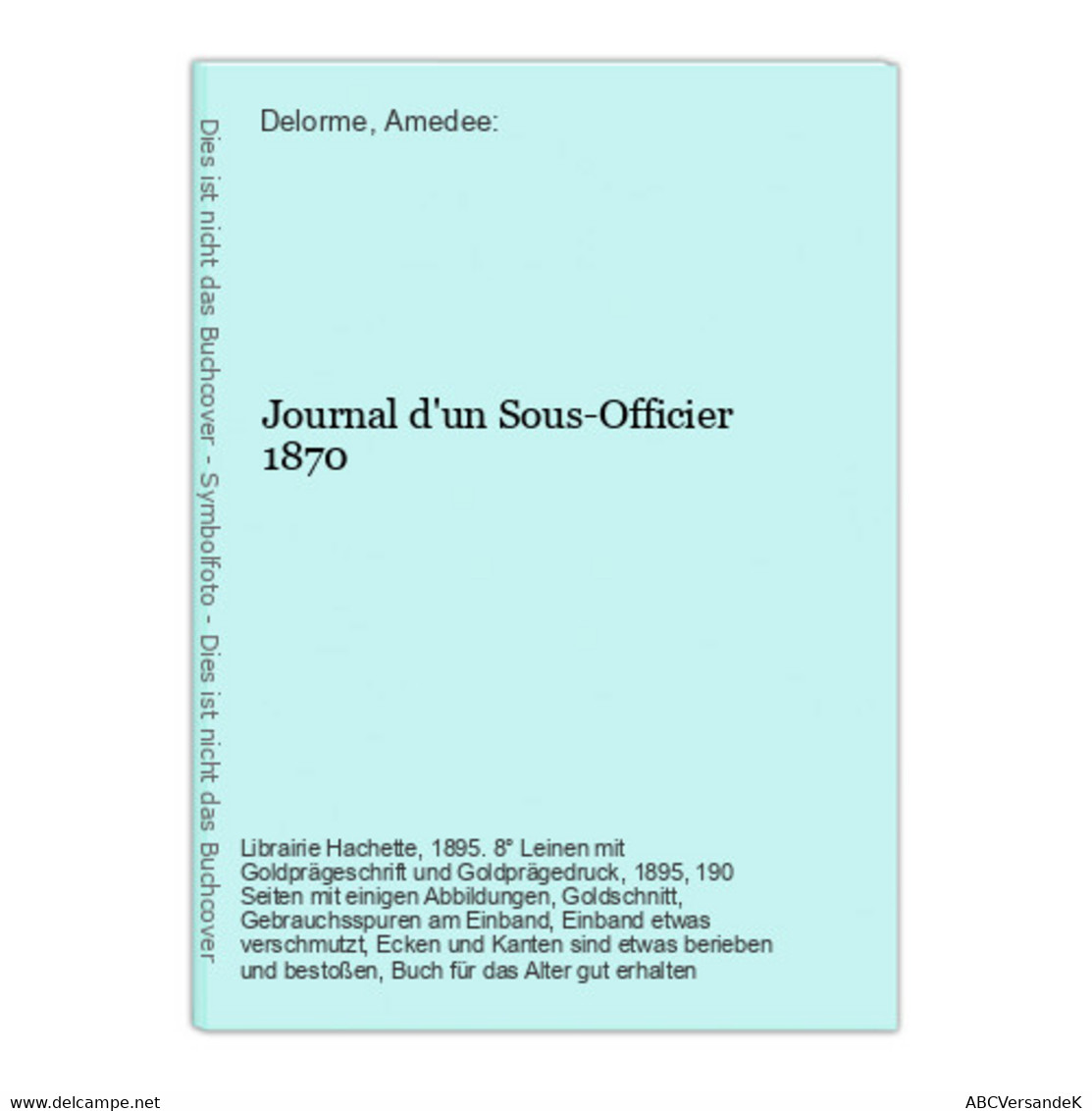 Journal D'un Sous-Officier 1870 - Duitse Auteurs