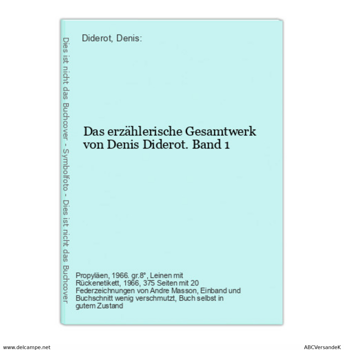 Das Erzählerische Gesamtwerk Von Denis Diderot. Band 1 - German Authors