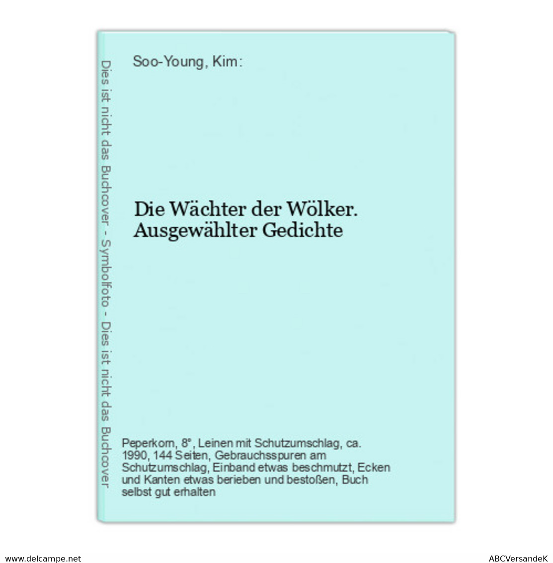 Die Wächter Der Wölker. Ausgewählter Gedichte - Autores Alemanes