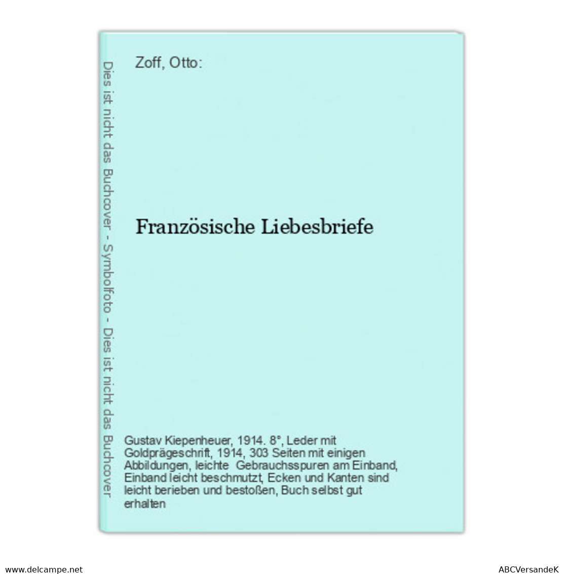 Französische Liebesbriefe - German Authors