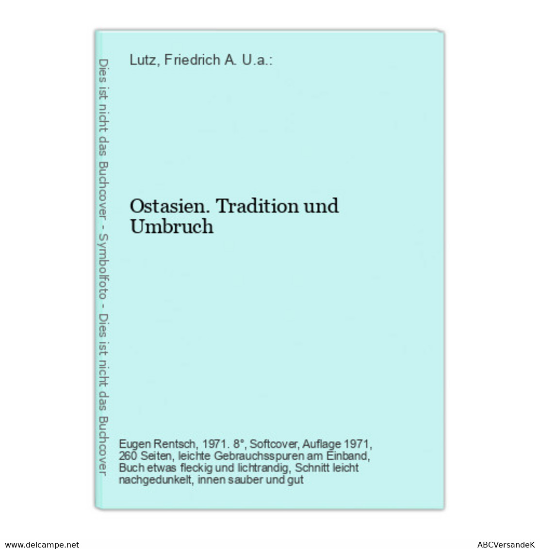 Ostasien. Tradition Und Umbruch - Asien Und Nahost