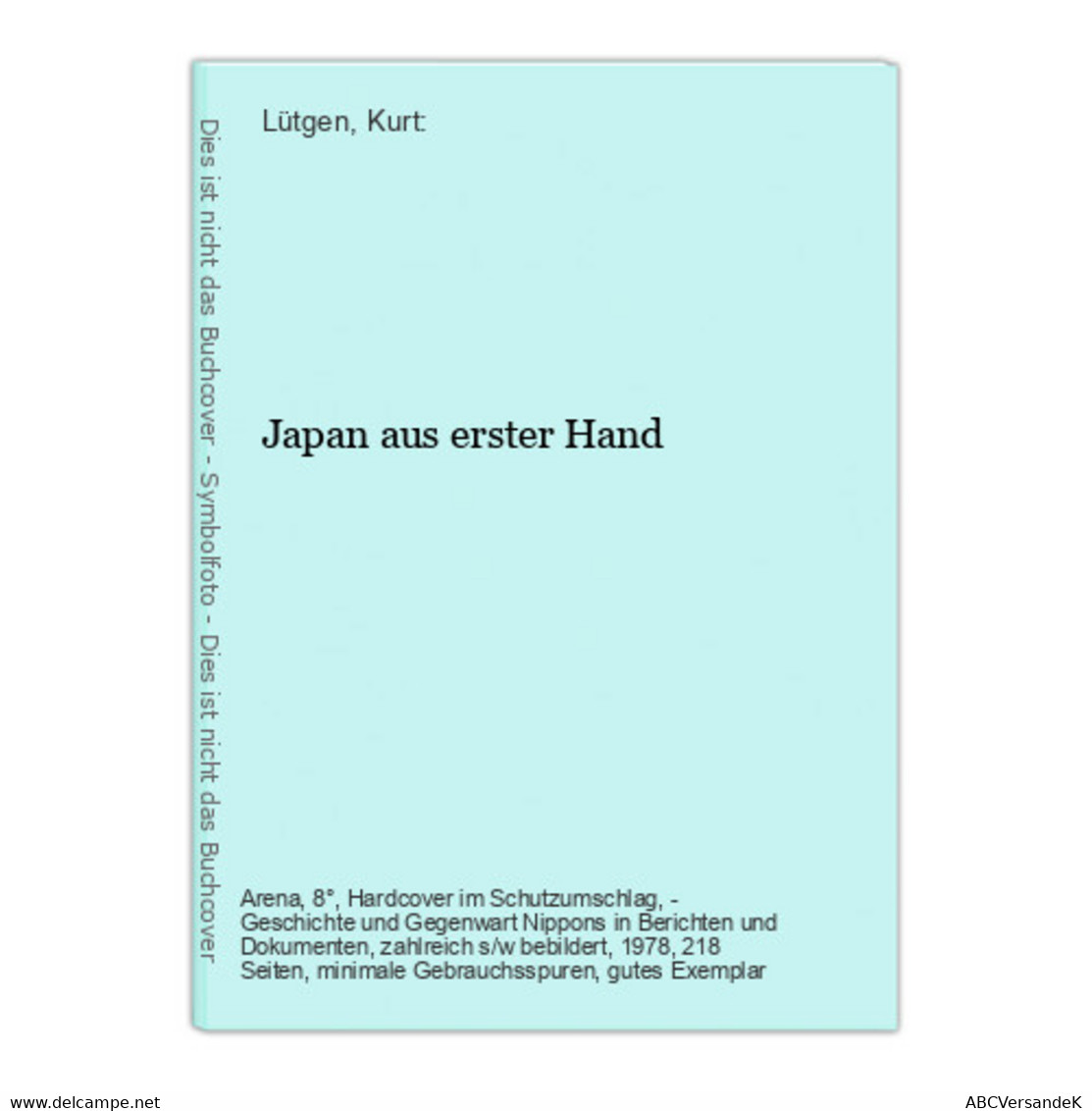 Japan Aus Erster Hand - Asie & Proche Orient