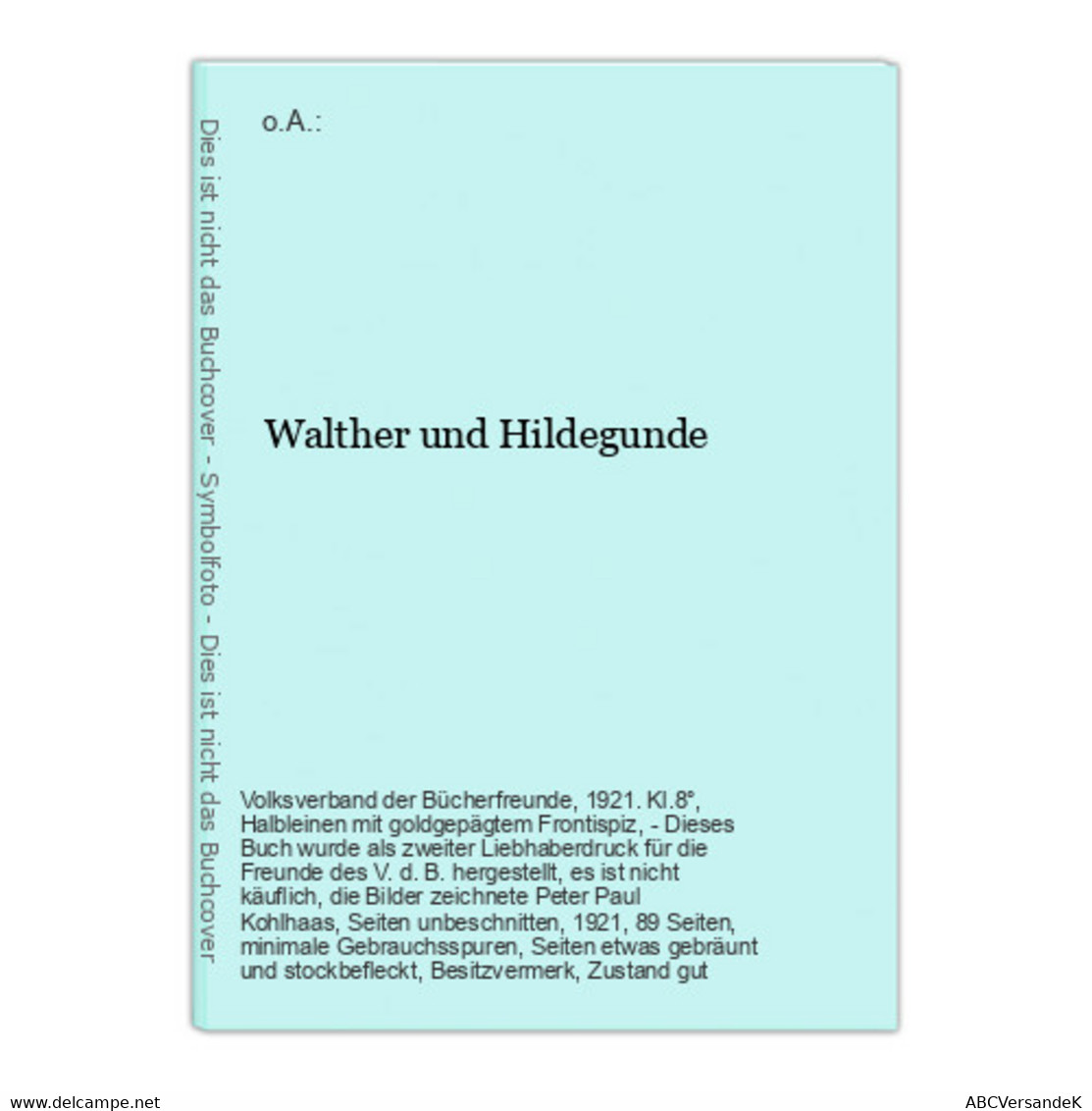 Walther Und Hildegunde - German Authors
