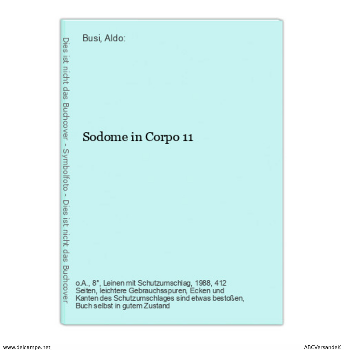 Sodome In Corpo 11 - Auteurs All.