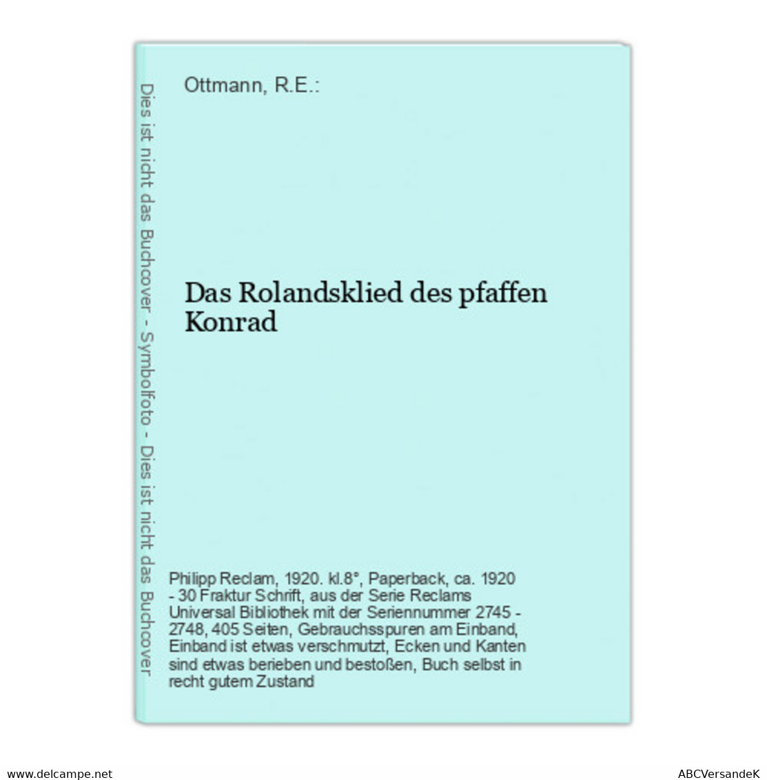 Das Rolandsklied Des Pfaffen Konrad - Auteurs All.