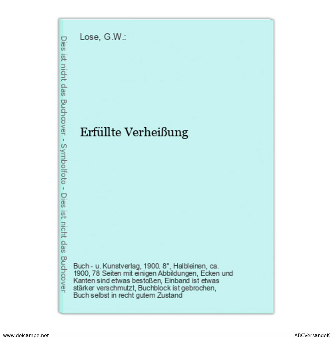 Erfüllte Verheißung - Autores Alemanes