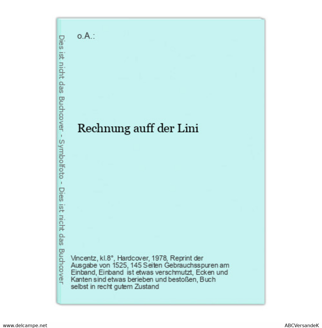 Rechnung Auff Der Lini - Autores Alemanes