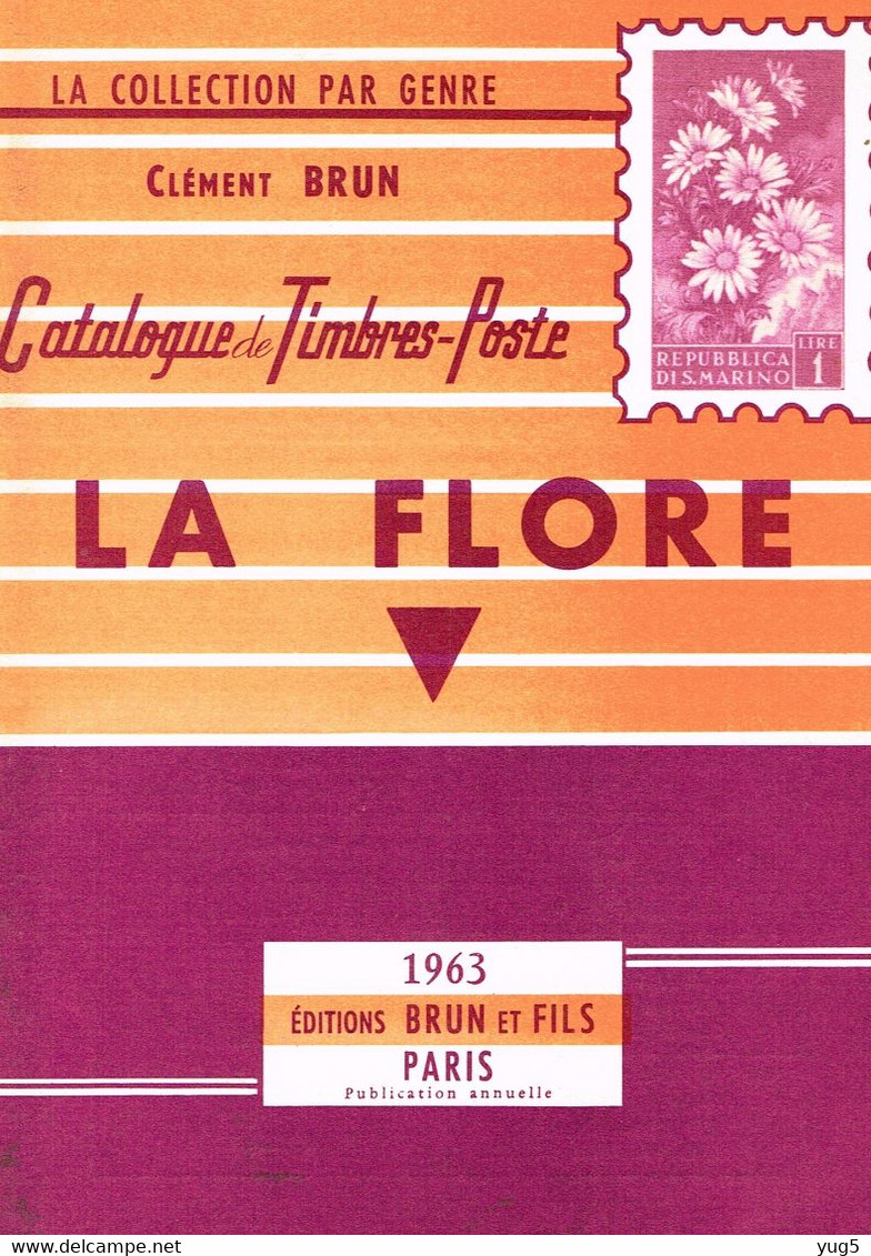 Catalogue LA FLORE Par C. Brun 1963 - Thématiques