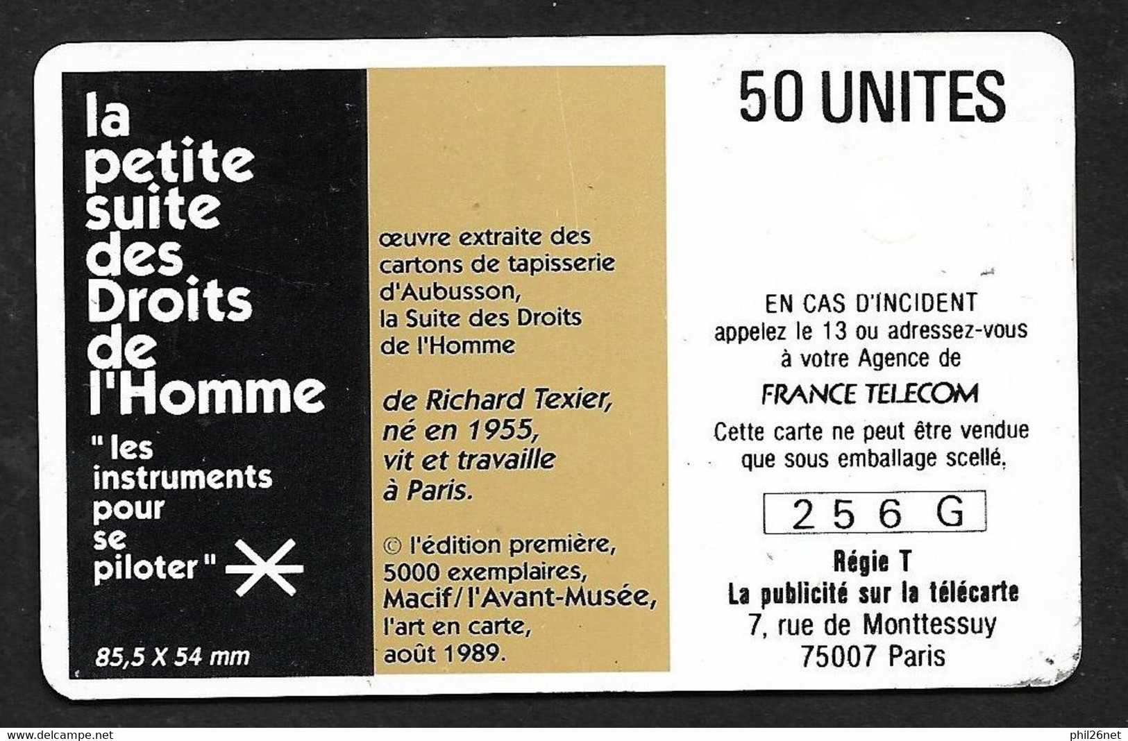 Télécarte F85G Suite De Droits De L'homme MACIF Août 1989 La N°256G   50U   Tirage  5000 Ex.  TB Voir Scans - 1989
