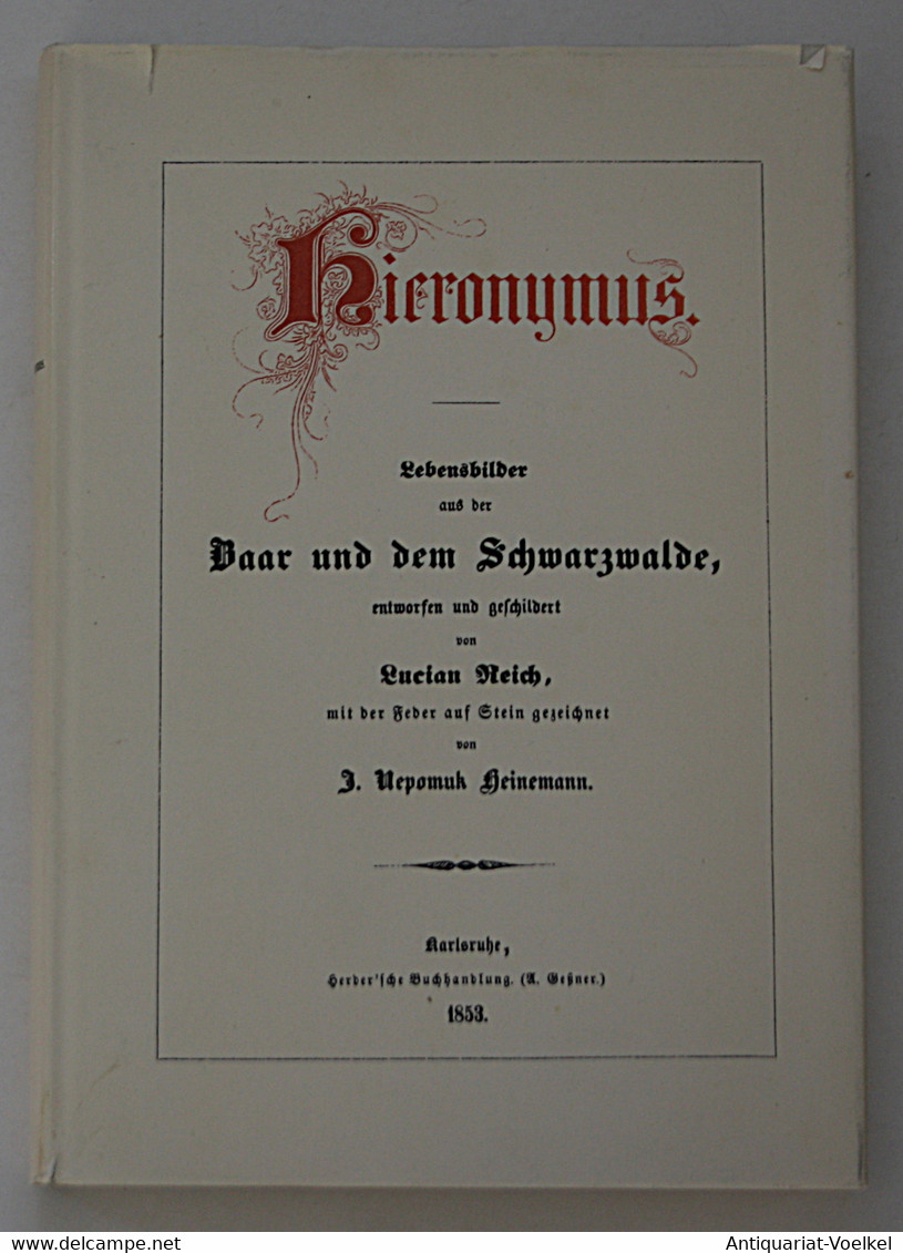 Hieronymus, Lebensbilder Aus Der Baar Und Dem Schwarzwalde. - Wereldkaarten