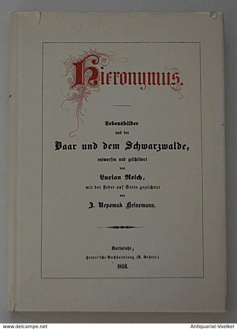 Hieronymus, Lebensbilder Aus Der Baar Und Dem Schwarzwalde. - Landkarten
