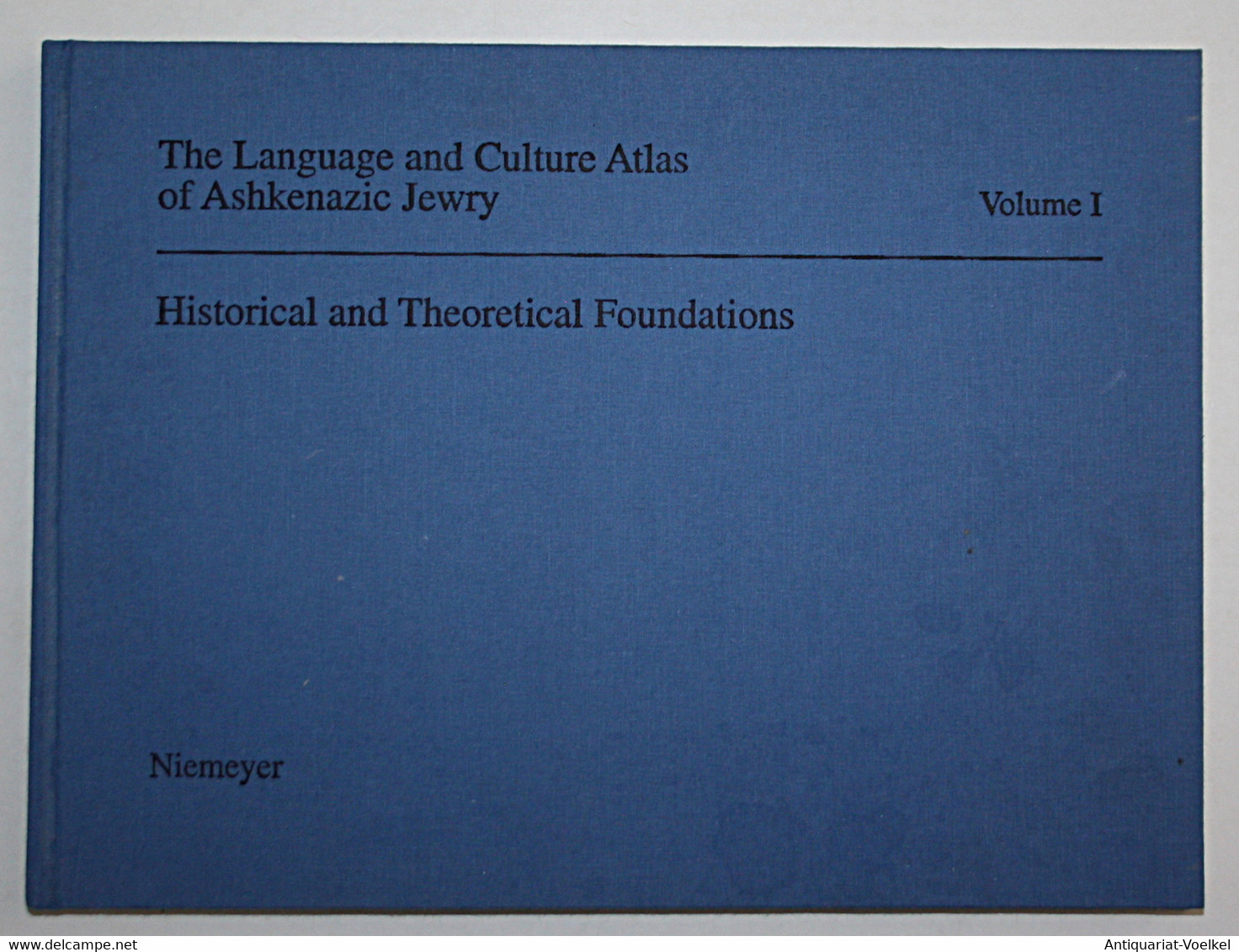 The Language And Culture Atlas Of Ashkenazie Jewry. Volume 1: Hiistorical An Theoretical Foundations. - Judaísmo