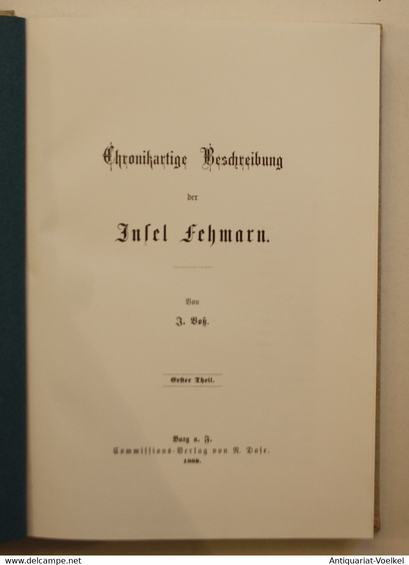 Chronikartige Beschreibung Der Insel Lehmarn. Erster Theil. Zweiter Theil. / Ein Beitrag Zur Heimatskunde Für - Mappemondes