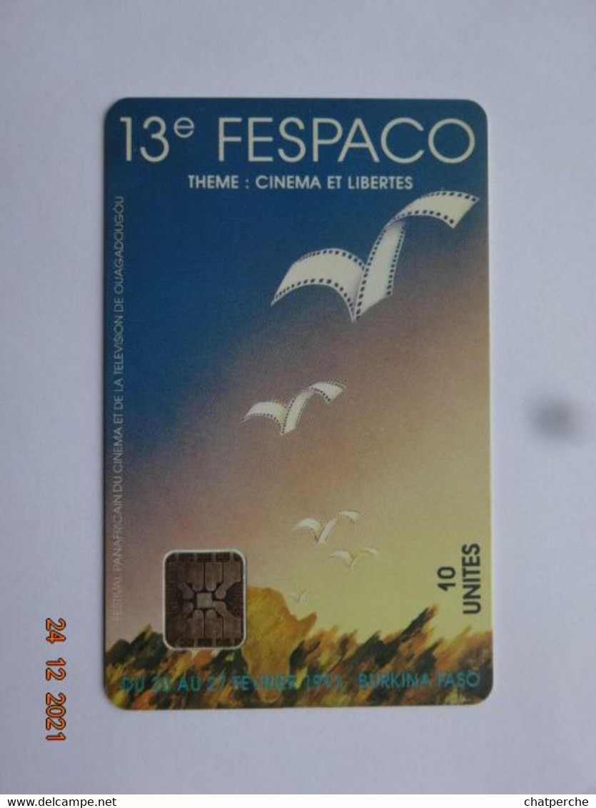 TELECARTE PHONECARD BURKINA FASO THEME CINEMA FILM 13 E FESPACO THEME CINEMA ET LIBERTES - Burkina Faso