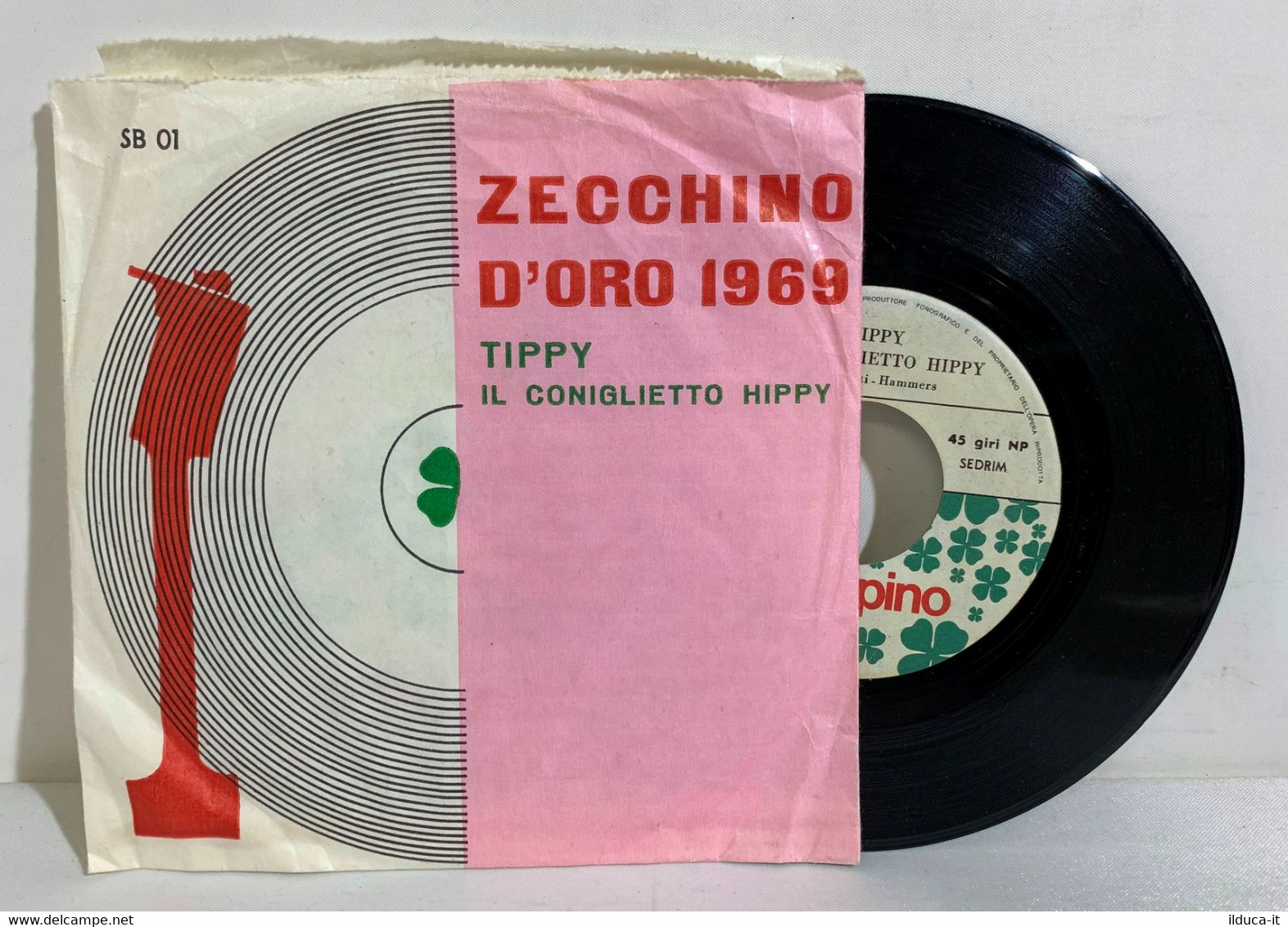 I102425 45 Giri 7" - Zecchino D'Oro 1969- Tippy Il Coniglietto Hippy - Prealpino - Enfants