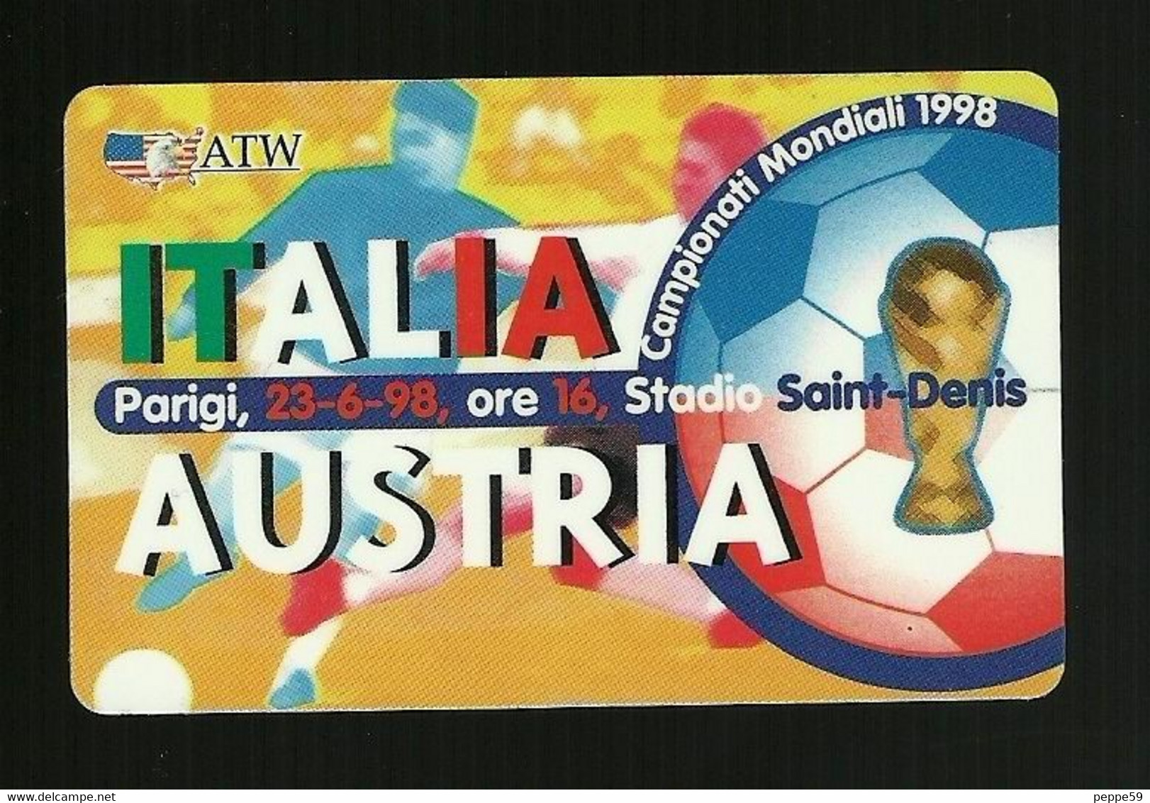 Carta Prepagata ATW  - Italia Austria 23-6-98 - Other & Unclassified