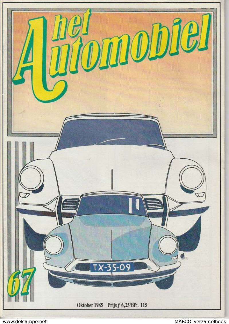 Het AUTOMOBIEL 67 1985: Citroën-monotrace-singer-MG-opel - Auto/moto