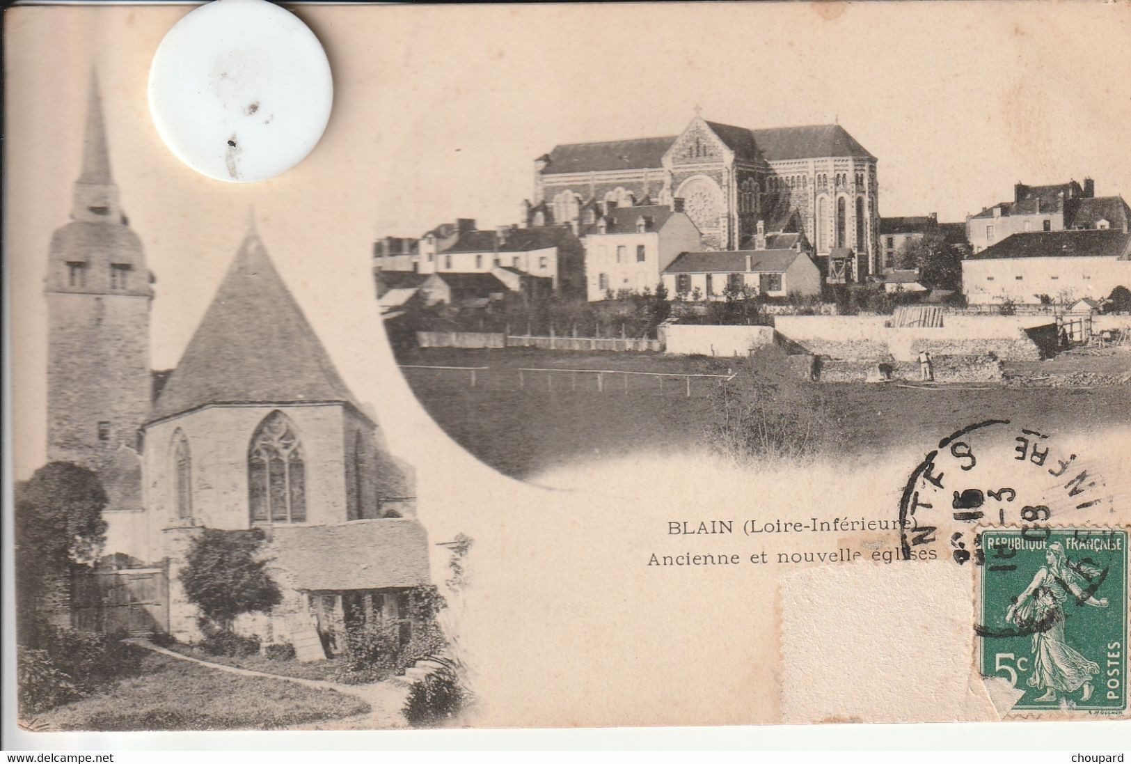 44 -  Carte Postale Ancienne De  BLAIN   Ancienne Et Nouvelle Eglise - Blain
