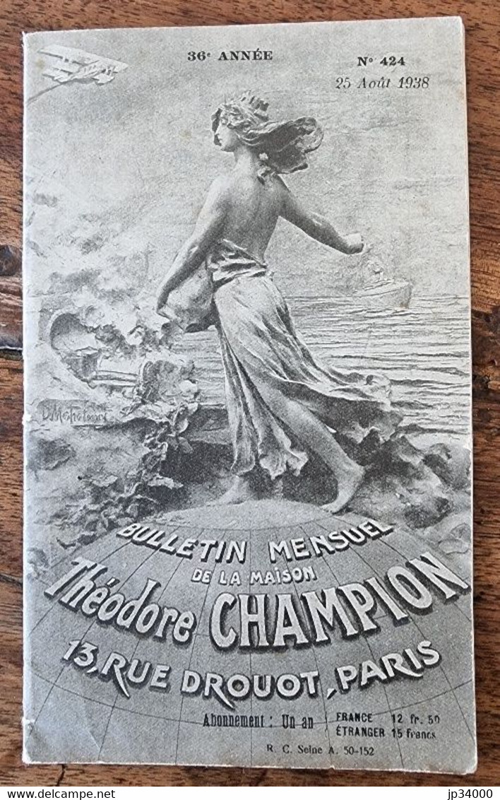 BULLETIN MENSUEL De La Maison Theodore Champion 13 Rue Drouot. 25 Aout 1938 (N°424) - Catálogos De Casas De Ventas