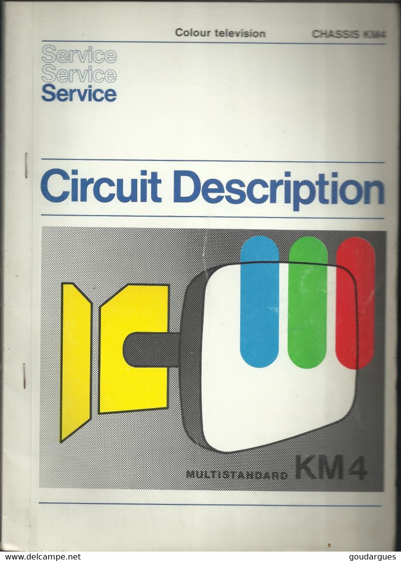 Circuit Description  - Colour Television Chassis KM4 - Televisión