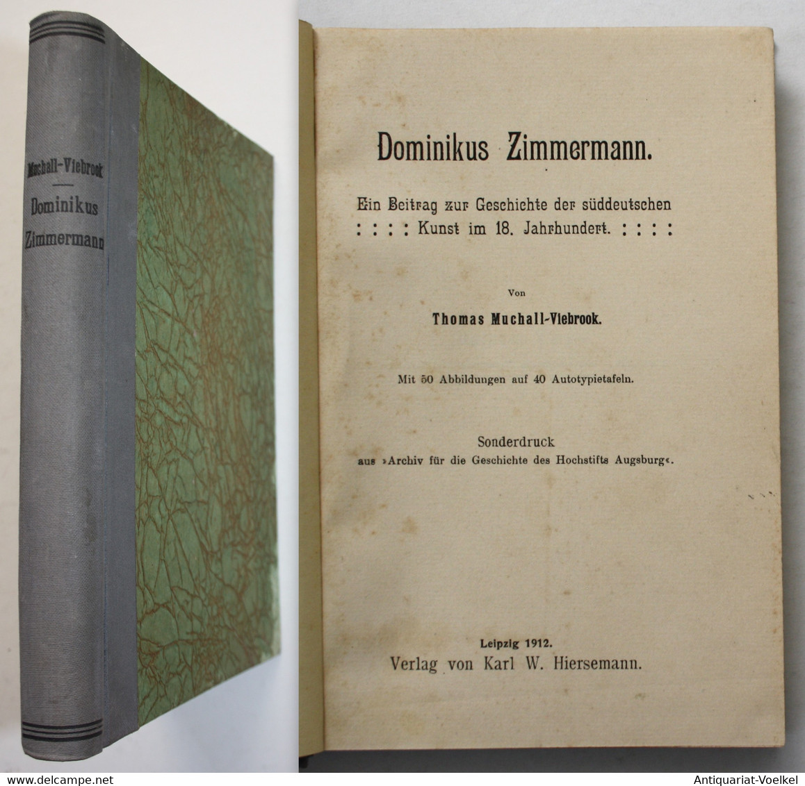 Dominikus Zimmermann. Ein Beitrag Zur Geschichte Der Süddeutschen Kunst Im 18. Jahrhundert. - Fotografía