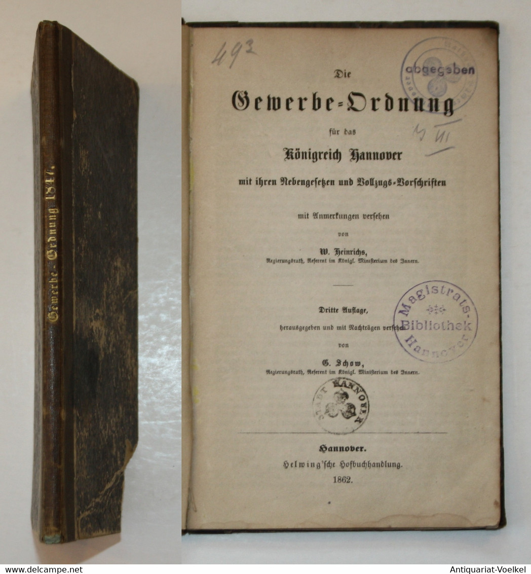 Die Gewerbe-Ordnung Für Das Königreich Hannover Mit Ihren Nebengesetzen Und Vollzugs-Vorschriften Mit Anmerkun - Maps Of The World