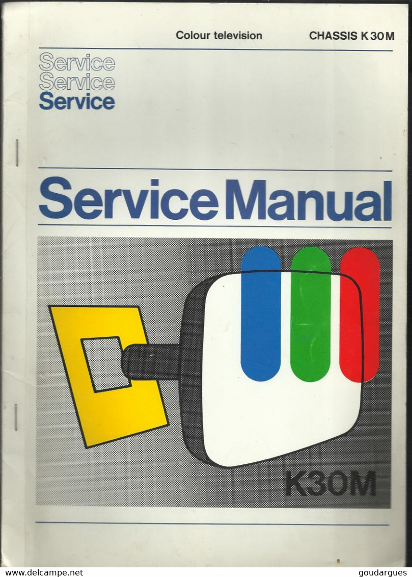 Service Manual - Colour Television  - Chassis K30M - Television