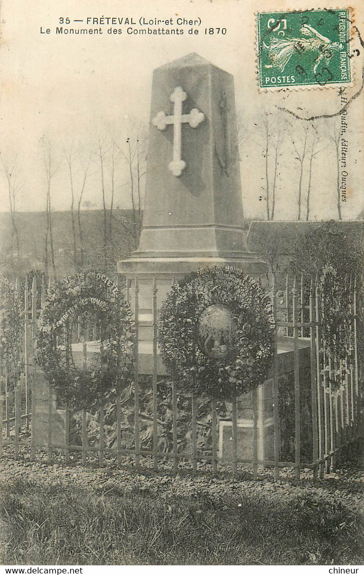 FRETEVAL LE MONUMENT DES COMBATTANTS DE 1870 - Sonstige & Ohne Zuordnung