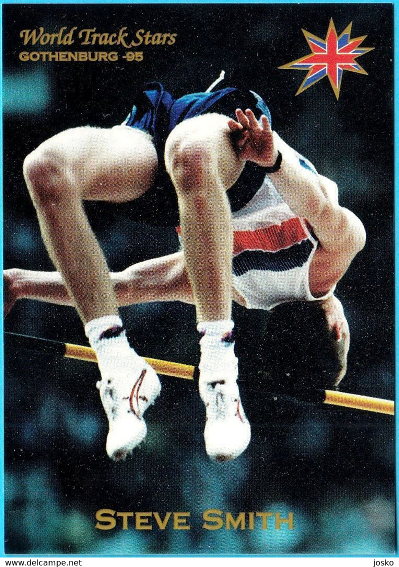 STEVE SMITH Great Britain England (High Jump) 1995 WORLD CHAMPIONSHIPS IN ATHLETICS Trading Card * Athletisme Atletica - Trading Cards