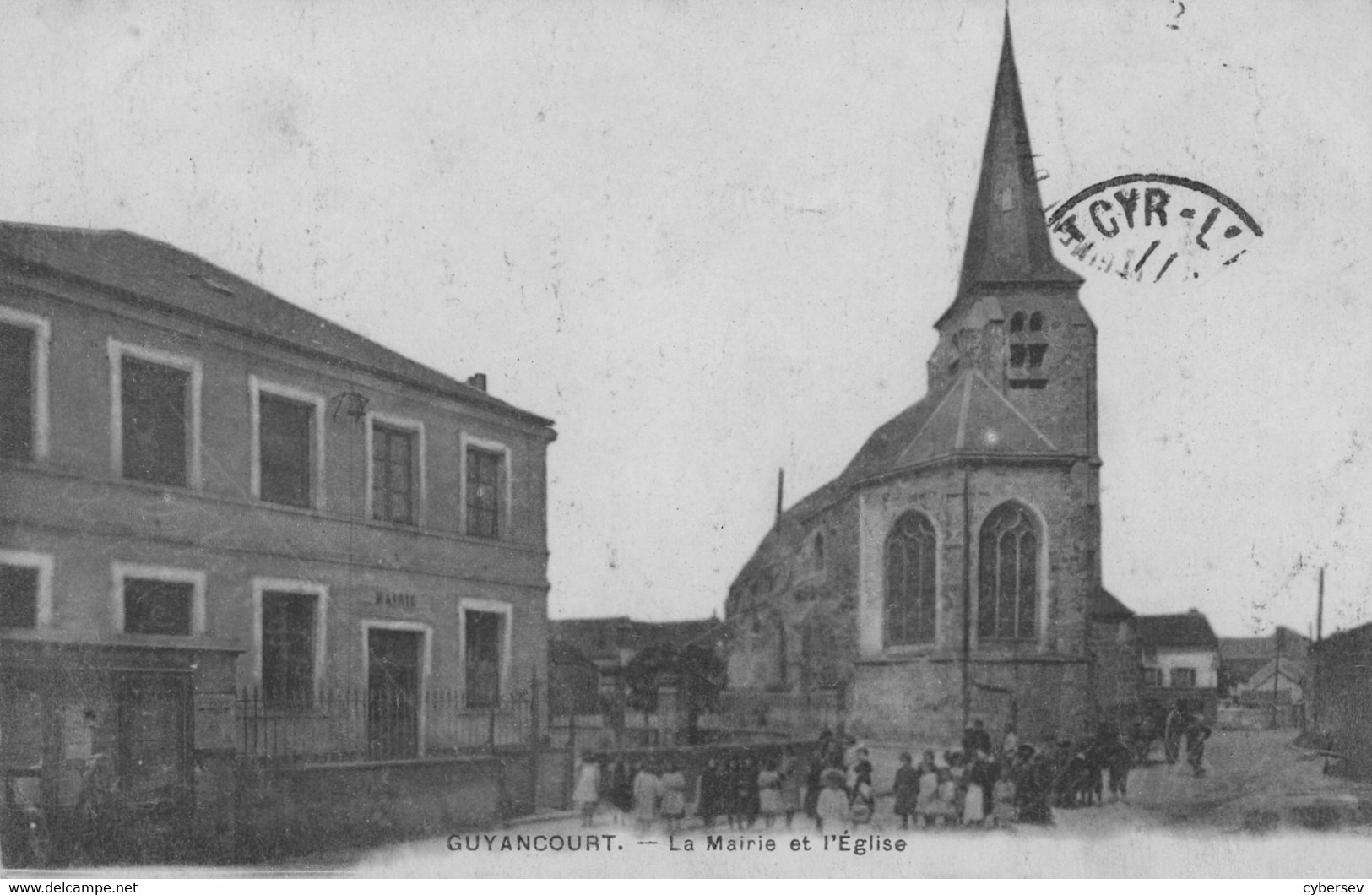 GUYENCOURT - La Mairie ( Ecole, Nombreux Enfants) Et L'Eglise - RARE - Guyancourt