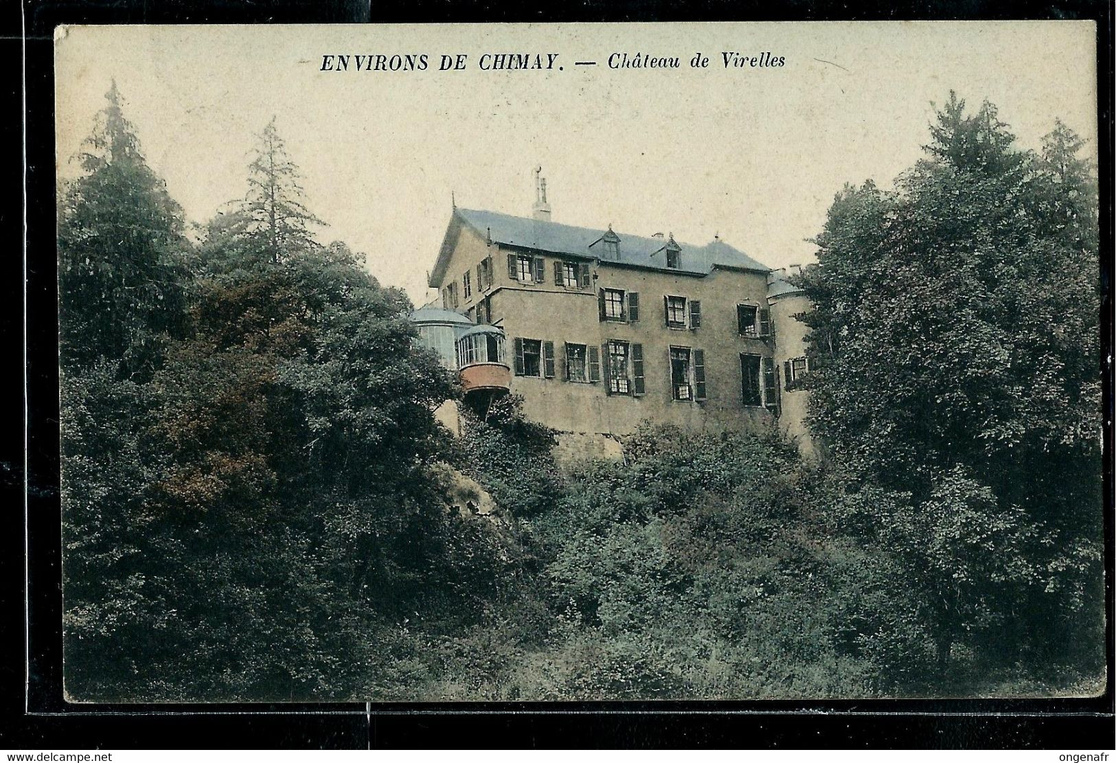 Environs De Chimay: Château De Virelles   - écrite: CHIMAY 21/08/1907 - Chimay